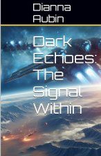 Dark Echoes