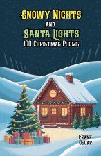 Snowy Nights and Santa Lights