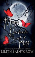 More Human Tales