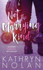 Not the Marrying Kind