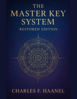 The Master Key System - Restored Edition