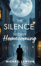 THE SILENCE WITHIN 