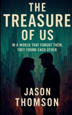 The Treasure Of Us