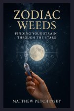 Zodiac Weeds