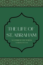The Life of St. Abraham