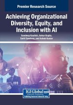 Achieving Organizational Diversity, Equity, and Inclusion with AI