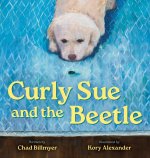 Curly Sue and the Beetle