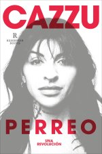 Perreo. Una Revolución / Perreo. a Revolution