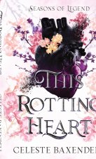 This Rotting Heart
