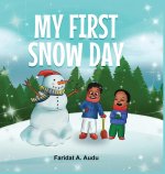 My First Snow Day