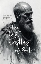 The Lost Epistles of Paul
