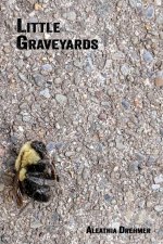 Little Graveyards