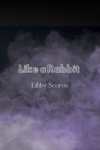 Like a Rabbit