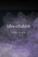 Like a Rabbit