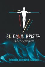 El equilibrista La serie completa