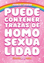 Puede contener trazas de homosexualidad