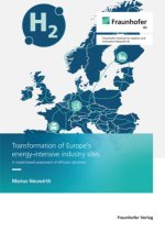 Transformation of Europe`s  energy-intensive industry sites