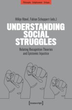 Understanding Social Struggles