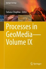 Processes in GeoMedia-Volume IX