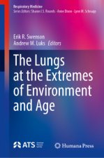 The Lungs at the Extremes of Environment and Age
