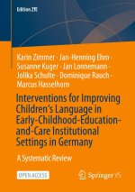 Interventions for Improving Children's Language in Early-Childhood-Education-and-Care Institutional Settings in Germany