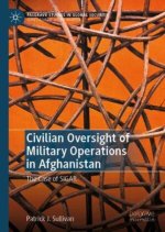 Civilian Oversight of Military Operations in Afghanistan