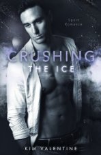 Crushing the Ice