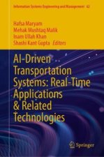 AI-Driven Transportation Systems: Real-Time Applications & Related Technologies