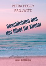 Geschichten aus der Bibel für Kinder