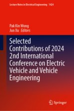 Selected Contributions of 2024 2nd International Conference on Electric Vehicle and Vehicle Engineering