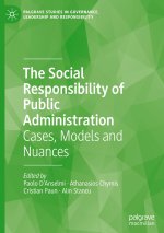 The Social Responsibility of Public Administration