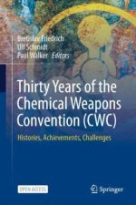 Thirty Years of The Chemical Weapons Convention (CWC)