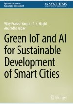 Green IoT and AI for Sustainable Development of Smart Cities
