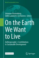 On the Earth We Want to Live