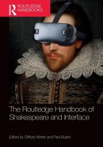 Routledge Handbook of Shakespeare and Interface