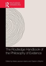 Routledge Handbook of the Philosophy of Evidence