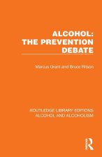 Alcohol: The Prevention Debate