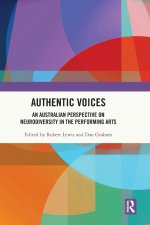 Australian Perspective on Neurodiversity in the Performing Arts