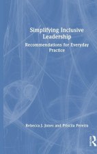 Simplifying Inclusive Leadership