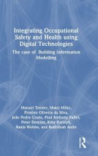Integrating Occupational Safety and Health using Digital Technologies