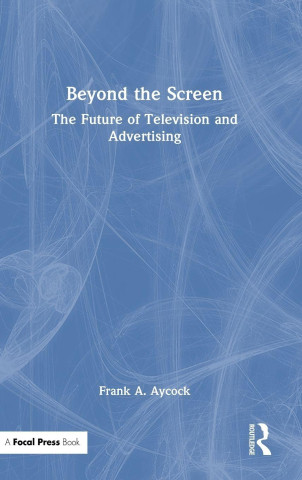Beyond the Screen