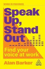 Speak Up, Stand Out - Find Your Voice
