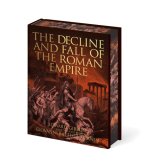 Decline and Fall of the Roman Empire