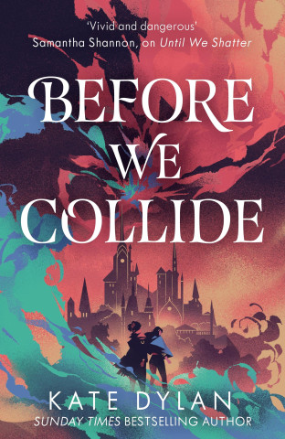 Before We Collide