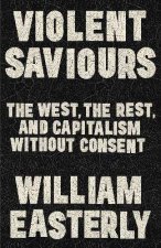 Violent Saviors