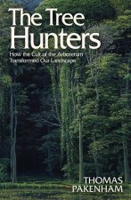 Tree Hunters