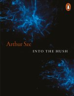 Into the Hush