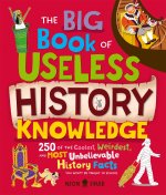 Big Book of Useless History Knowledge