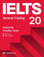 IELTS 20 Practice Test General Training Student's Book with Answers with Digital Pack