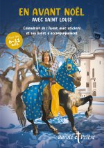 En avant Noël avec saint Louis